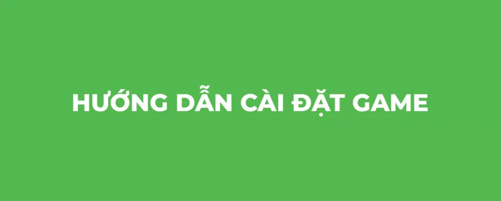 Huong_Dan_Cai_Dat_App_Game