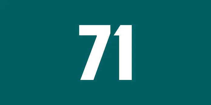 Số 71 được tạo nên từ sự kết hợp giữa 2 con số xấu và đẹp