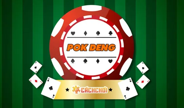 Cách chơi bài Pok Deng Online