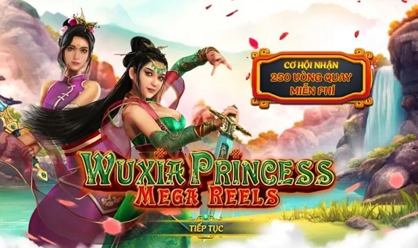 Wuxia Princess Mega Reels với hình ảnh các nàng công chúa cổ trang