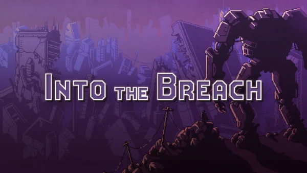 Game Into The Breach tựa game chiến thuật vô cùng hấp dẫn