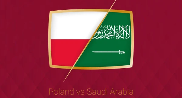 Trận đấu giữa Ba Lan - Saudi Arabia sẽ diễn ra vào 26/11 19:00