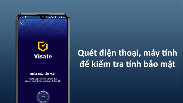 Visafe là một ứng dụng bảo mật di động được phát triển bởi Công ty Công nghệ Visafe Việt Nam