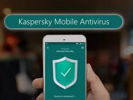 Ứng dụng Kaspersky Mobile Antivirus- an toàn, bảo mật di động