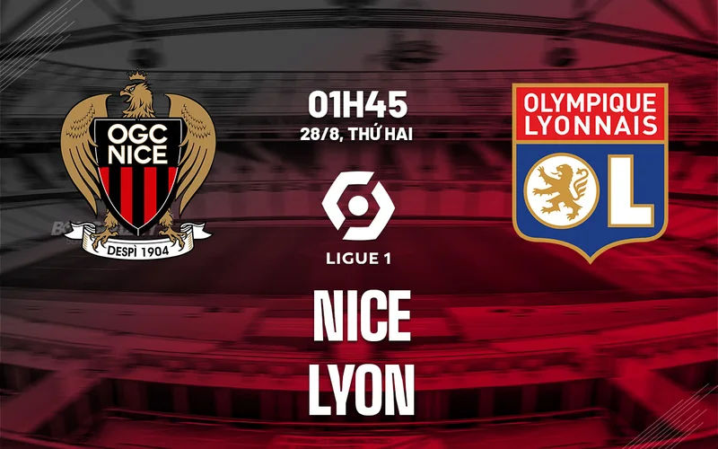Soi kèo Nice vs Lyon Ligue 1 ngày 28/08/23