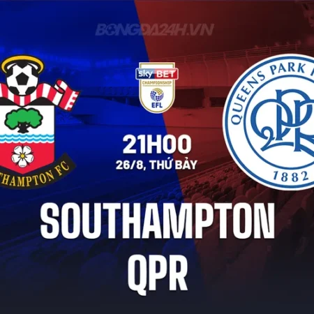 Soi kèo Southampton vs QPR Hạng Nhất Anh ngày 26/08/23