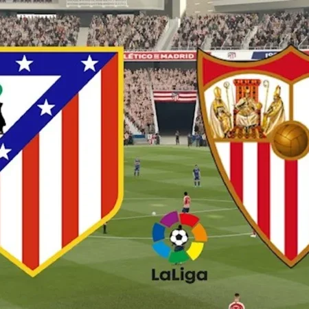 Soi kèo Atletico Madrid vs Sevilla La Liga ngày 03/09/23