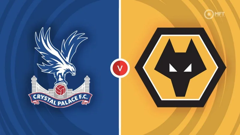 Soi kèo Crystal Palace vs Wolverhampton Ngoại Hạng Anh ngày 03/09/23