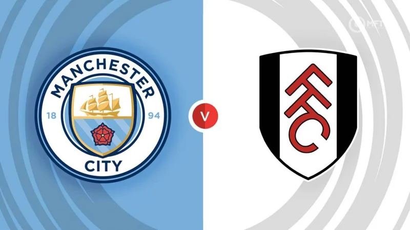 Soi kèo Man City vs Fulham Ngoại Hạng Anh ngày 02/09/23