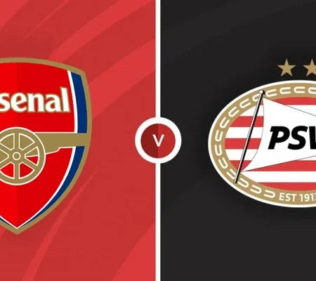 Soi kèo Arsenal vs PSV cúp C1 ngày 21/09/23