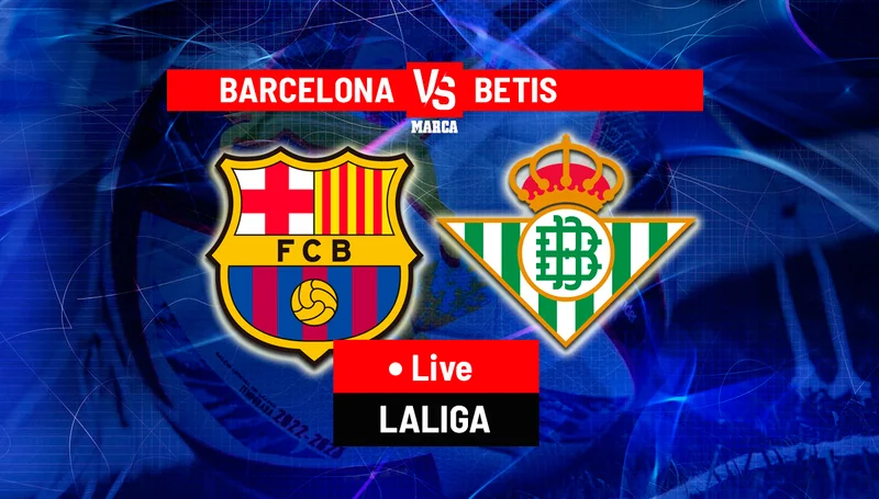 Soi kèo Barcelona vs Betis La Liga ngày 17/09/23